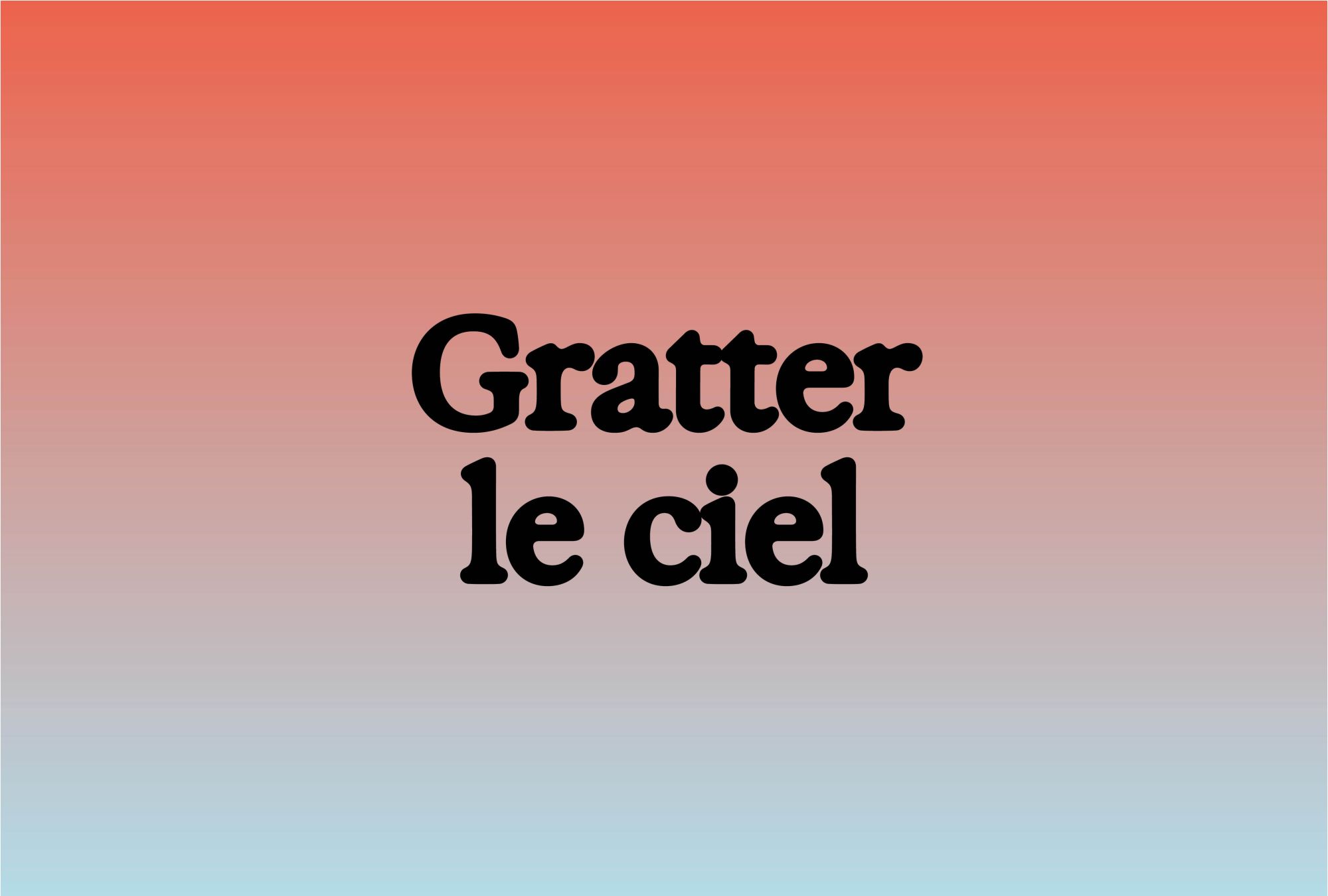 Gratter le ciel